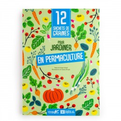 Livre 12 sachets de graines pour jardiner en Permaculture - 36 pages